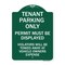 Signmission Tenant Parking Only Display Permit Violators Towed at Owner Expense, Green & White, GW-1824-22826 A-DES-GW-1824-22826 - alternate 1